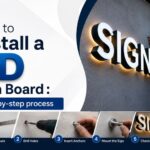 3D sign board installation guide – step-by-step process
